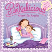 Cover-Bild zum Titel 'Pinkalicious: Mother's Day Surprise' von 'Victoria Kann'