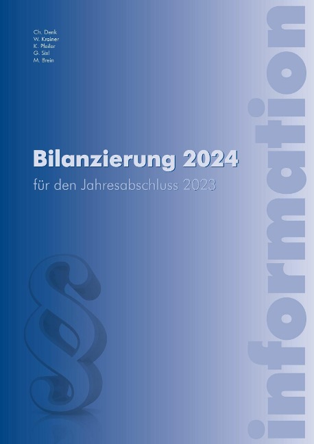 Bilanzierung 2024 - Markus Brein, Christoph Denk, Wolfgang Krainer, Katrin Pfeiler, Gunnar Sixl