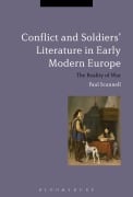 Cover-Bild zum Titel 'Conflict and Soldiers' Literature in Early Modern Europe' von 'Paul Scannell'