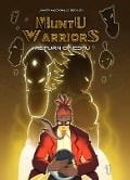 Muntu Warriors, Return of the Eshu, Volume 1 - Junior MacDonald Beckley