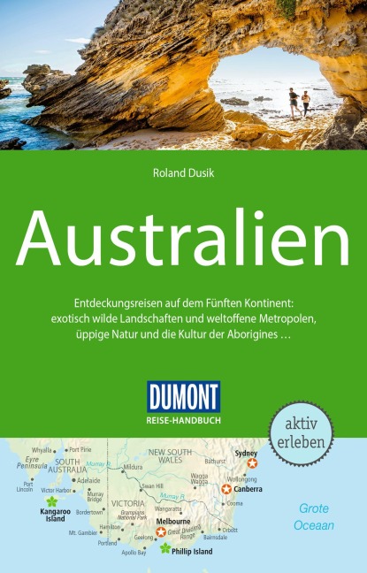 DUMONT Reise-Handbuch Reiseführer Australien - Roland Dusik
