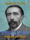 Cover-Bild zum Titel 'Spiel des Zufalls Eine Geschichte in zwei Teilen' von 'Joseph Conrad'