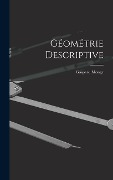 Cover-Bild zum Titel 'Géométrie Descriptive' von 'Gaspard Monge'