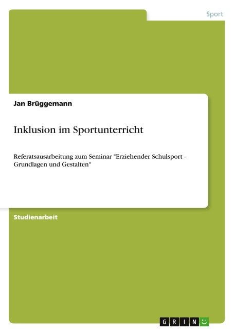 Inklusion im Sportunterricht - Jan Brüggemann