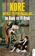 Kore Hayalet ve Peri Masallari - Im Bang