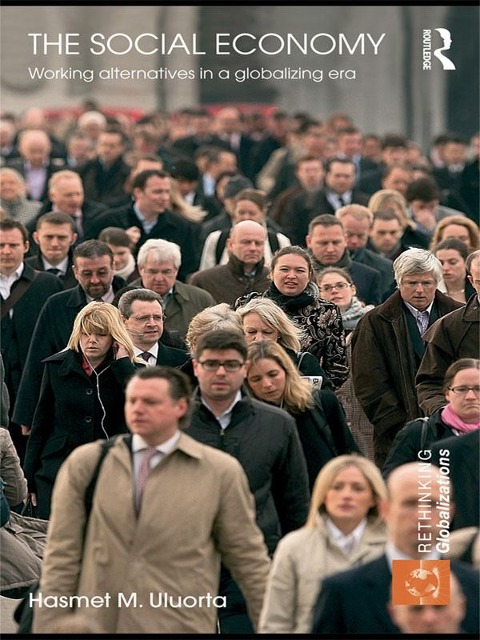 The Social Economy - Hasmet M. Uluorta