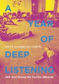 A Year of Deep Listening - 