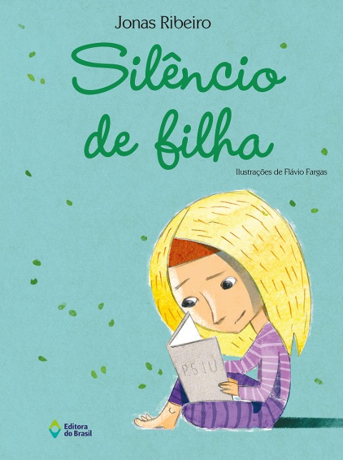 Silêncio de filha - Jonas Ribeiro