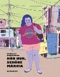 Cover-Bild zum Titel 'Hör nur, schöne Márcia' von 'Marcello Quintanilha'