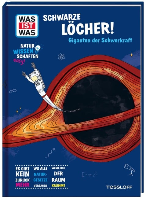 WAS IST WAS Naturwissenschaften easy! Schwarze Löcher! Giganten der Schwerkraft - Manfred Baur