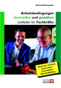 Cover-Bild zum Titel 'Arbeitsbedingungen beurteilen und gestalten' von 'Christof Barth, Martin Schmauder, Nele Plitt'