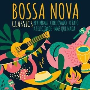Bossa Nova Classics - Various