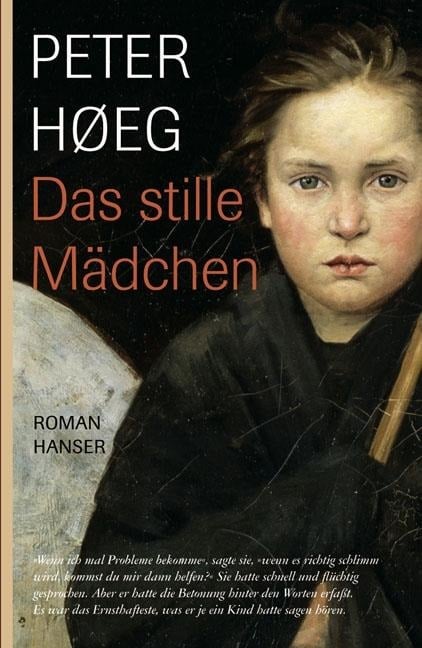 Das stille Mädchen - Peter Hoeg