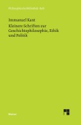 Cover-Bild zum Titel 'Kleinere Schriften zur Geschichtsphilosophie, Ethik und Politik' von 'Immanuel Kant'