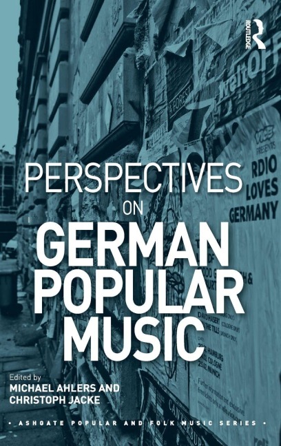 Perspectives on German Popular Music - 