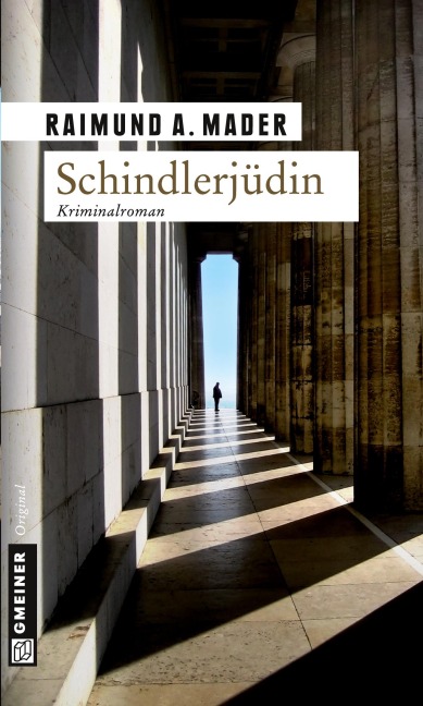 Schindlerjüdin - Raimund A. Mader