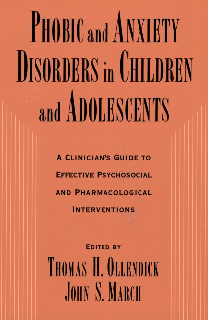 Phobic and Anxiety Disorders in Children and Adolescents - 