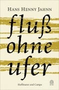 Cover-Bild zum Titel 'Fluss ohne Ufer' von 'Hans Henny Jahnn'
