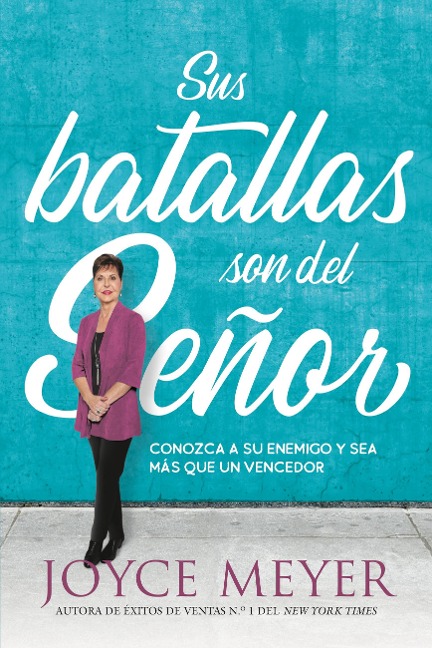 Sus batallas son del Señor - Joyce Meyer