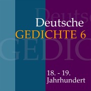 Cover-Bild zum Titel 'Deutsche Gedichte 6: 18. - 19. Jahrhundert' von 'Clemens Brentano, Novalis'