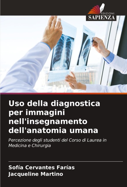 Uso della diagnostica per immagini nell'insegnamento dell'anatomia umana - Sofía Cervantes Farías, Jacqueline Martino