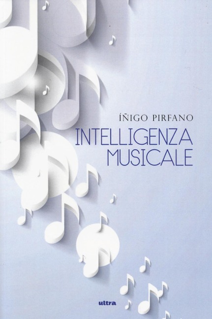 Intelligenza musicale - Íñigo Pirfano