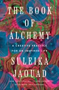 Cover-Bild zum Titel 'The Book of Alchemy' von 'Suleika Jaouad'