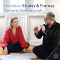 Etudes & Frames - Tamara Stefanovich