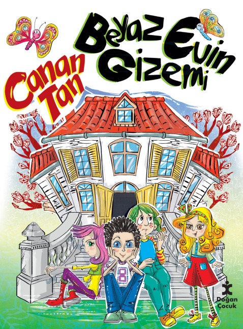 Beyaz Evin Gizemi - Canan Tan