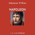 Cover-Bild zum Titel 'Napoleon' von 'Johannes Willms'