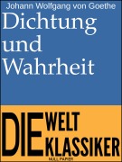 Cover-Bild zum Titel 'Dichtung und Wahrheit' von 'Johann Wolfgang von Goethe'