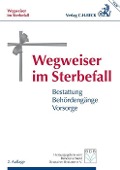 Cover-Bild zum Titel 'Wegweiser im Sterbefall' von 'Rolf Lichtner'