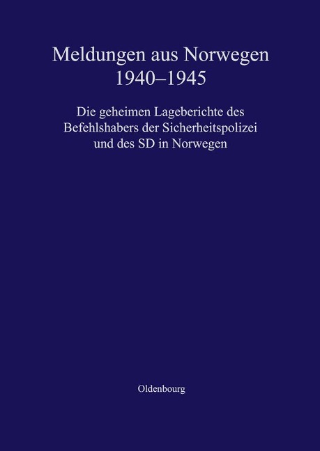 Meldungen aus Norwegen 1940-1945 - 