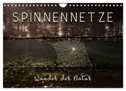 Cover-Bild zum Titel 'Spinnennetze - Wunder der Natur (Wandkalender 2026 DIN A4 quer), CALVENDO Monatskalender' von 'Peter Roder'