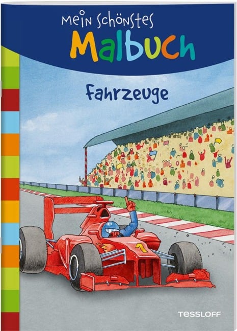 Mein schönstes Malbuch. Fahrzeuge - 