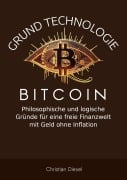 Cover-Bild zum Titel 'Grundtechnologie Bitcoin' von 'Christian Diesel'