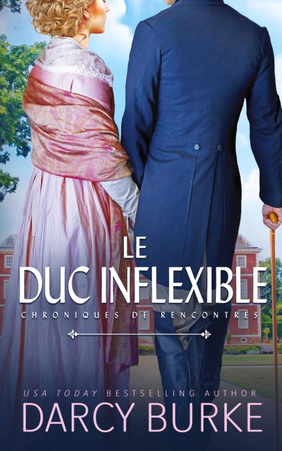 Le Duc inflexible - Darcy Burke