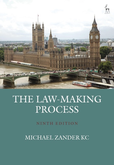 The Law-Making Process - Michael Zander Kc