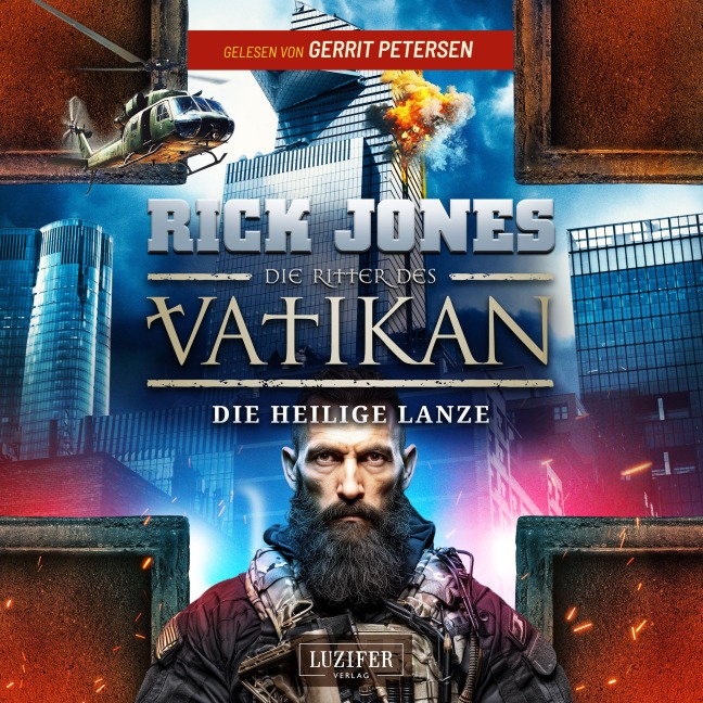 DIE HEILIGE LANZE (Die Ritter des Vatikan 20) - Rick Jones