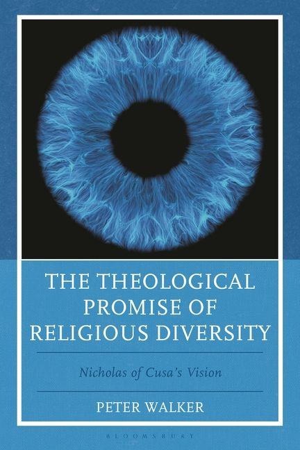 The Theological Promise of Religious Diversity - Peter Walker