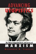 Cover-Bild zum Titel 'Advancing Utopistics' von 'Mohammad H. Tamdgidi'