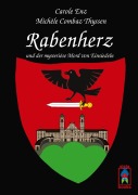 Cover-Bild zum Titel 'Rabenherz und der mysteriöse Mord von Einsiedeln' von 'Carole Enz, Michèle Combaz Thyssen'