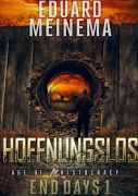 Cover-Bild zum Titel 'Hoffnungslos' von 'Eduard Meinema'