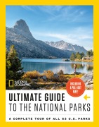 Cover-Bild zum Titel 'National Geographic Ultimate Guide to the National Parks' von 'National Geographic'