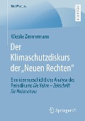 Der Klimaschutzdiskurs der ¿Neuen Rechten¿ - Wiebke Zimmermann