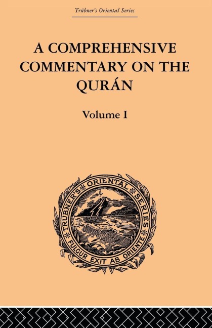 A Comprehensive Commentary on the Quran - E. M. Wherry