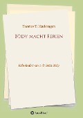 Cover-Bild zum Titel 'Bòdy macht Ferien' von 'Thomas Til Radevagen'