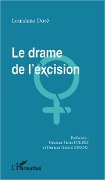 Cover-Bild zum Titel 'Le drame de l'excision' von 'Louisiane Doré'