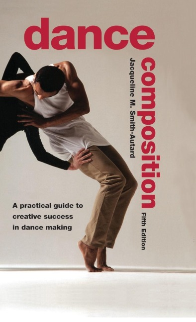 Dance Composition - Jacqueline M. Smith-Autard