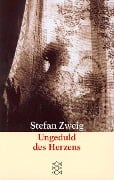 Cover-Bild zum Titel 'Ungeduld des Herzens' von 'Stefan Zweig'